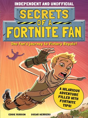 cover image of Secrets of a Fortnite Fan (Independent & Unofficial)